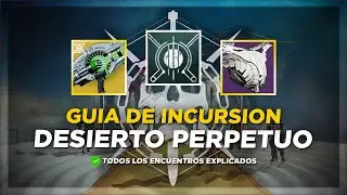 Guia de Raid: Desierto Perpetuo | Destiny 2: Confines del Destino