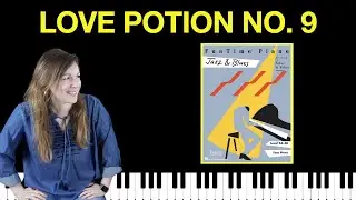 Love Potion No. 9 (FunTime Piano Jazz & Blues)