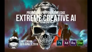Livestream April 3, 2019 | EXTREME CREATIVE AI
