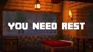 life’s hard, get some sleep... (minecraft music w/ rain ambience)