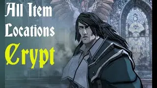 Castlevania Lords of Shadow Mirror of Fate - Item Locations Act 3 [ Crypt ]