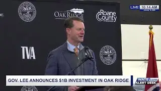 $1 billion investment coming to Oak Ridge with new laser uranium enrichment facility