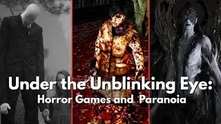 Under the Unblinking Eye: Horror Games and Paranoia Script #20