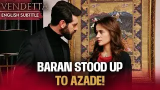 Baran Kicked Azade Out Of The Mansion! | Vendetta English Dubbing | Kan Cicekleri