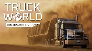 Truck World: Australia - First Haul