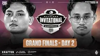 PUBG MOBILE RUTHLESS INVITATIONAL SHOWDOWN S14 GRAND FINALS DAY 2 FT. #BTR #AE #RRQ #BOOM