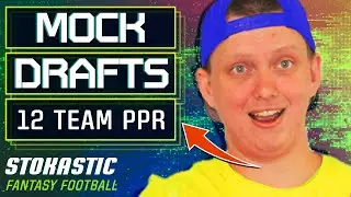Expert 12-Team PPR Mock Draft | MUST DRAFT PLAYERS | Fantasy Football Tips 2022