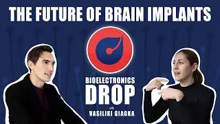 Active Neural Electronics with Vasiliki Giagka | BIOELECTRONICS TALK #1