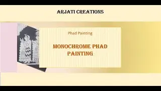 Monochrome Phad painting / How to make Phad Painting step by step / Phad painting Rajasthan