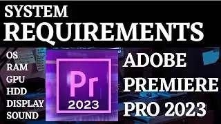 Minimum system requirements to run Premiere Pro | Premiere Pro system requirements By Arvind