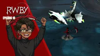 O DESAFIO FINAL! UM DEATHSTALKER!? | RWBY: Grimm Eclipse - EPI #10