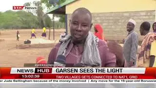 Residents of Garsen get electricity for the first time