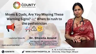 When to Rush to the Pediatrician |  Child Health Warning Signs | Dr. Shweta Anand