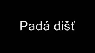 Padá dišť