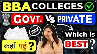💥Govt vs Private BBA Colleges🤔! MUST WATCH This Before Admissions! #bba #bbacolleges #bbacourse