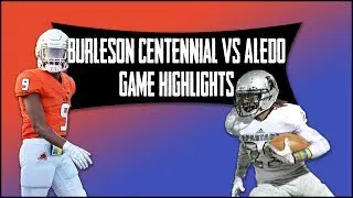 Burleson Centennial vs Aledo - 2019 Week 3 Football Highlights