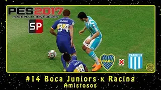 PES 2017: SmokePatch17 v3 (PC) Amistosos #14 Boca Juniors x Racing
