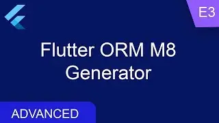 Flutter ORM M8 Generator