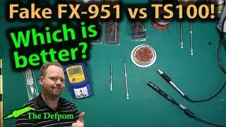 🔴 #452 Fake FX-951 vs TS100 - Soldering Iron Shootout and Comparison for Voltlog