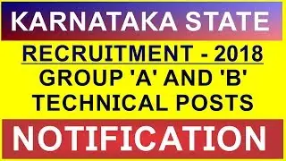 KPSC NOTIFICATION FOR TECHNICAL POSTS||GROUP A AND B POSTS||ONLINE ACADEMY COMPT.EXAMS||