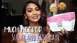MUCH NEEDED SUGAR AND KUSH HAUL | CBD OILS & COOKIES | REESIIBABE