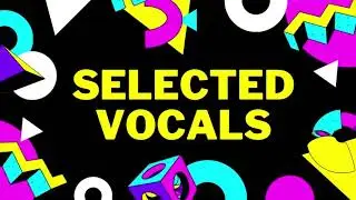 Vocal Sample Selected Vocals - Down low (G - HOUSE) FREE DOWNLOAD / MAXIMUM STUDIO