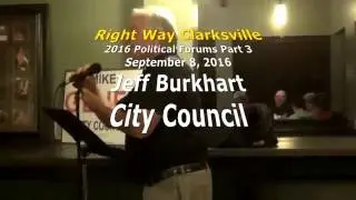 Right Way Clarksville 09082016 Political Forum Jeff Burkhart Part 3