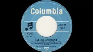 Ralf Bendix - Haie und kleine Fische (Verloren - Vergessen)