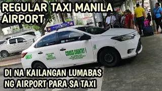 SAAN MATATAGPUAN ANG REGULAR TAXI NG AIRPORT NG NAIA??