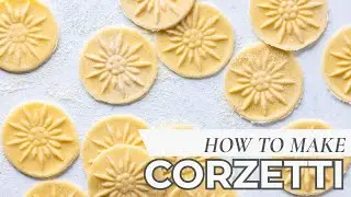 How to Make Corzetti Pasta
