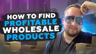 How To Find Profitable Wholesale Products For Amazon FBA