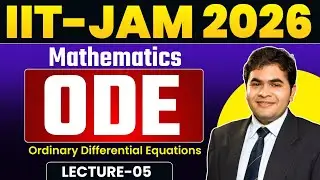 Lec.(5)_ODE PYQs and Exact diff. eqn. | Free IIT-JAM 2026 MA Classes | Mathstats #iitjam