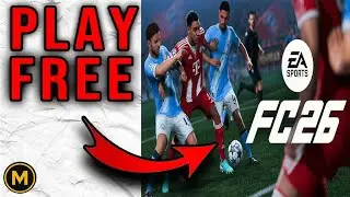How to Play EA SPORTS FC 26 for FREE (LEGIT METHOD)