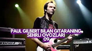 9-DARS ROCK MUSIQASIDAGI ENG BUYUK GAMMA | GITARA DARSI | PAUL GILBERT