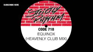 Code 718 'Equinox' (Heavenly Club Mix)