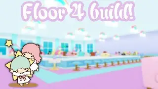 floor 4 build | hello kitty cafe