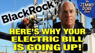 Corporate Vultures Are SNAPPING UP Public Utilities & Electric Bills To SKYROCKET! 