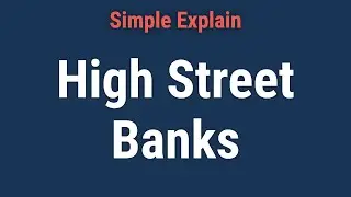 High Street Bank: What it is, How it Works
