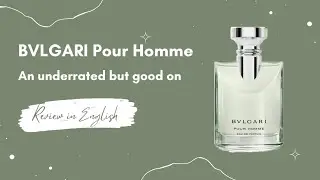 BVLGARI Pour Homme Edp 2024, a very underrated but good one.