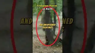 Top 5 Creepiest Places on Earth 😨🌍