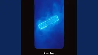 Razor Love