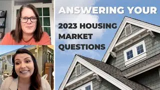 2023 Housing Market Predictions | Home Prices, Recession News, Foreclosure Activity, and More!