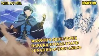 Part 39 Iroha Watches as Makoto Decides Haruka&rsquo;s Destiny