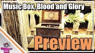 ESO: Music Box, Blood and Glory - Preview