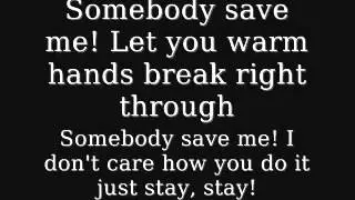 Save me   Remy Zero Lyrics Smallville Theme