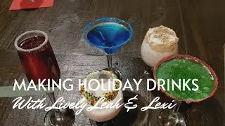 Making Holiday Drinks 21+