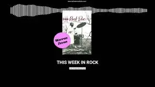 Warren Zevon: Dry Wit, Dark Songs & the Birth of Werewolves of London | This Week in Rock
