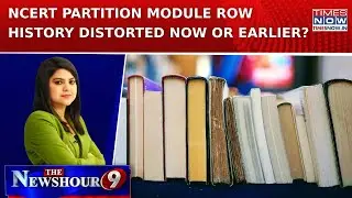 NCERT Partition Module Row: Congress, Nehru Named &lsquo;Villains&rsquo;, Jinnah Lobby Hits Back? Newshour