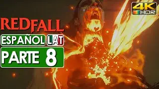 Redfall Gameplay Espa&ntilde;ol Latino Campa&ntilde;a Parte 8 (4K 60FPS HDR) 🕹️ SIN COMENTARIOS