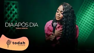 Taisla Hengel | Dia Após Dia [Cover Valesca Mayssa]